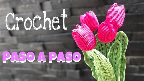 😍 Como Tejer Tulipan Y Hoja Paso A Paso Ganchillo Crochet Tulip Flower