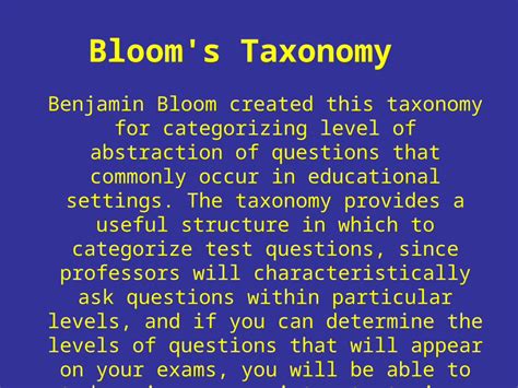Ppt Blooms Taxonomy Benjamin Bloom Created This Taxonomy For