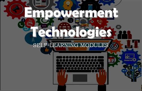 Empowerment Technologies Self Learning Modules 1 8