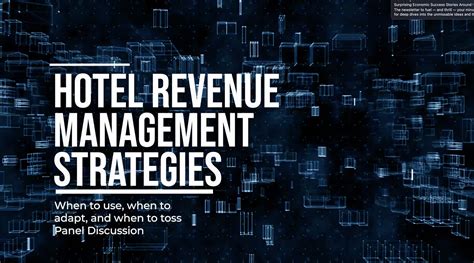 Hotel Revenue Management Strategies When To Use When To Adapt And