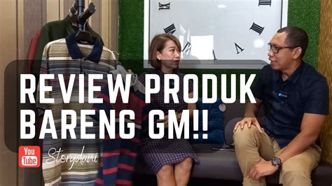 Review Produk With General Manager Youtube
