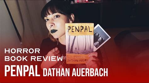 🕯️horror Book Review 🕯️ Penpal Dathan Auerbach 45 ⭐read Youtube