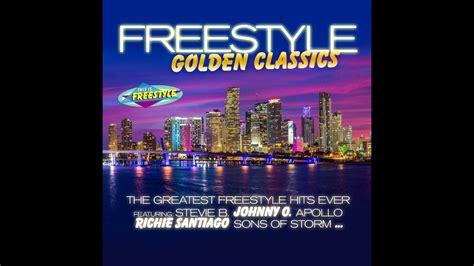Freestyle Golden Classics Minimix The Greatest Freestyle Hits Ever