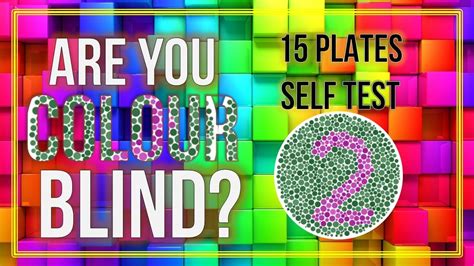 Are You Color Blind 15 Plate Color Blindness Test Youtube