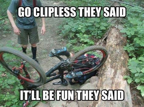 Clipping In Cycling Memes Bike Humor Bike Quotes