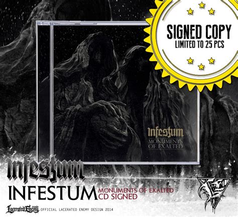 Infestum Monuments Of Exalted Cd Signed Copy Limited Lacerated