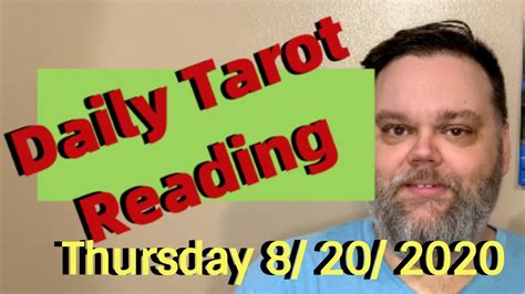 Daily Tarot Reading Thursday August 20 2020 Youtube
