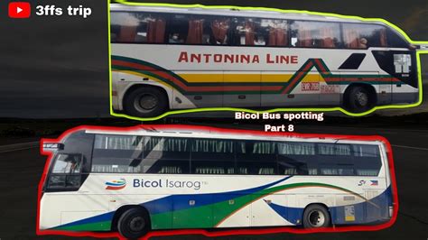 Bicol Bus Spotting Part 8 Beautiful Buses That Have Recently Arrived