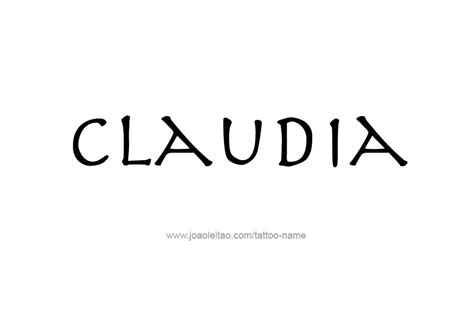 Claudia Name Tattoo Designs Name Tattoo Designs Name Tattoos Name