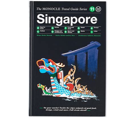 The Monocle Travel Guide Singapore Monocle End