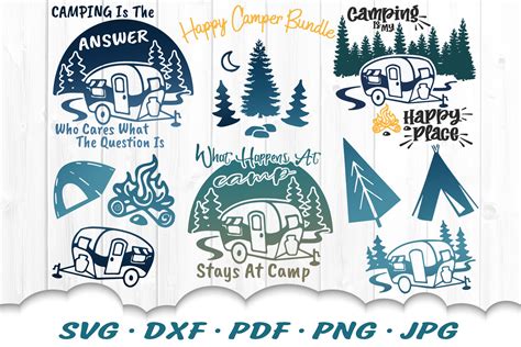 Happy Camper Svg Bundle Camping Svg Dxf Cut Files Cut Files