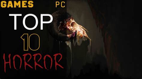 Top 10 Horror Games Pc Youtube
