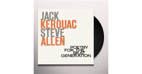 Jack Kerouac Steve Allen Poetry For The Beat Generation Vinyl Record