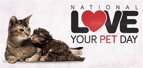 Don't forget the birds, fish, snakes, and so on. Love Your Pet Day - Shanna Hatfield
