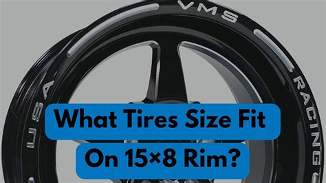 Tires For 15x8 Rims The Wide And Biggest Tire Size Possible