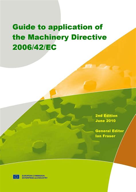 Guide To Application Of The Machinery Directive 200642ec