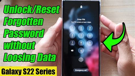 Galaxy S22s22ultra How To Unlockreset Forgotten Password Without