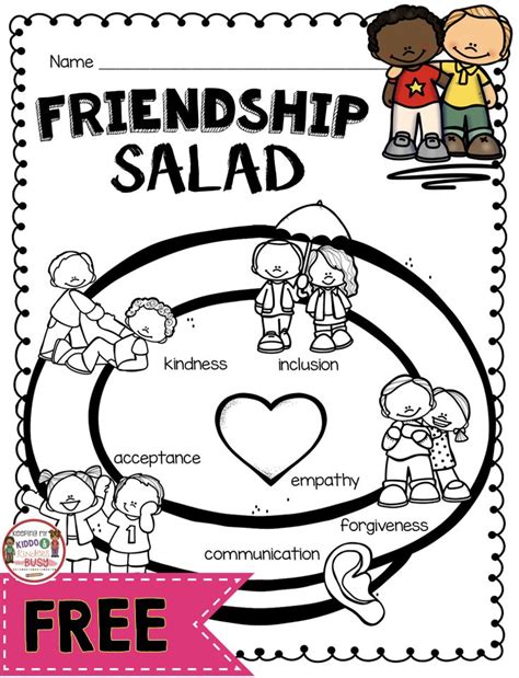 Free Friendship Salad Activity How To Be A Good Friend Leader And