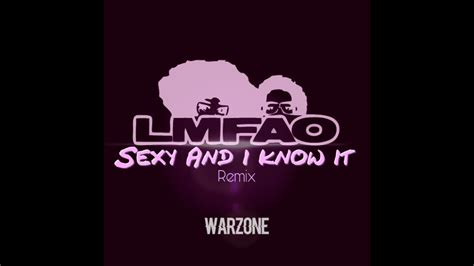 Lmfao Sexy And I Know It Warzone Remix Youtube