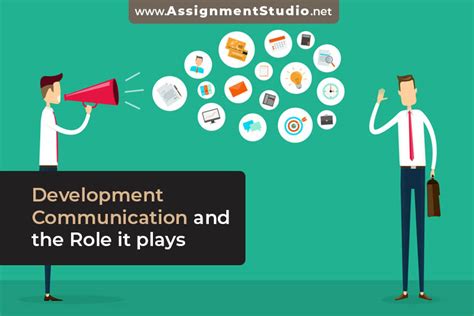 Development Communication And The Role It Plays