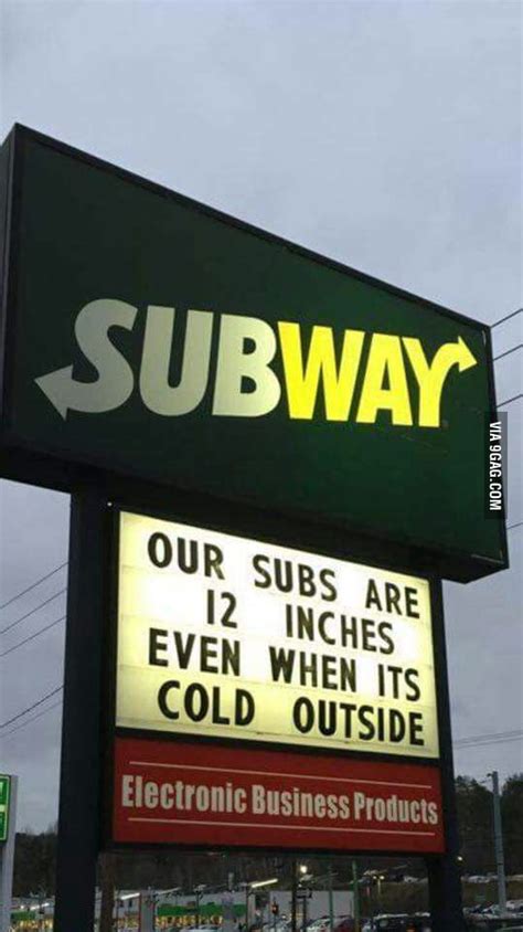 I Think Subway Should Get That Checked Out 9gag
