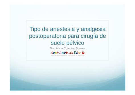 Pdf Tipo De Anestesia Y Analgesia Postoperatoria Para Cirug A Pdf Fileprotocolo De