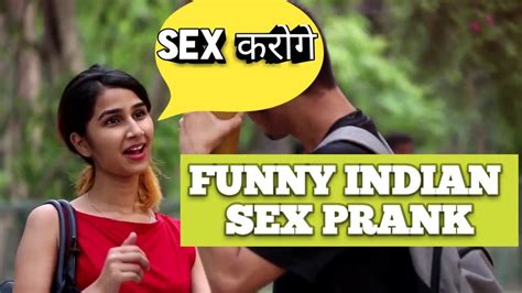 Hot Desi Indian Girl Asking For Sex Gone Wrong Pranks Pranks In India New Pranks