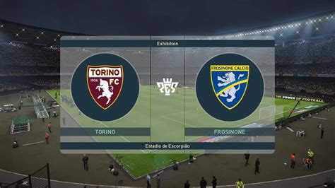 Pes 2019 Torino Vs Frosinone Italy Serie A 201819 Full