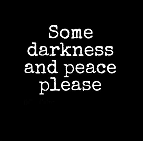 Some Darkness And Peace Please Intj Intj Intj Women Words