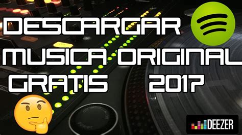 Descargar Musica Original Gratis Con Caratula Rapido Y Facil 2017