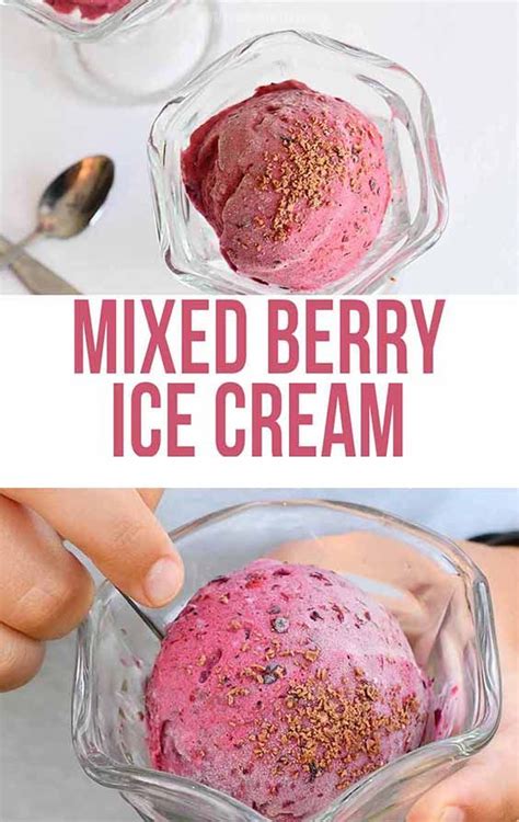Mixed Berry Ice Cream Mixed Berries Mixed Berry Dessert Gelato Homemade