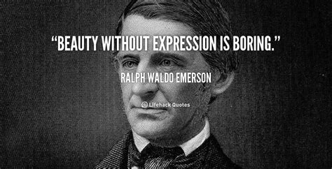 Ralph Emerson Quotes Beauty Quotesgram