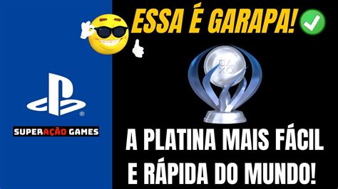 Platina Mais F Cil R Pida E Barata Do Mundo Essa Garapa Youtube