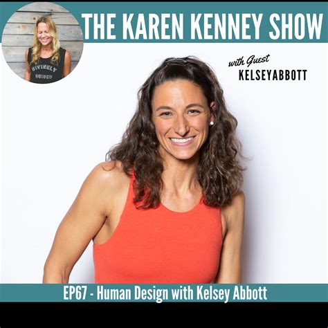 Human Design With Kelsey Abbott — Karen Kenney Spiritual Mentor