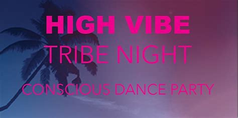 High Vibe Tribe Night Humanitix