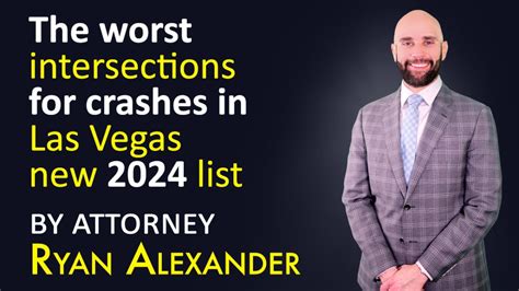 The Most Dangerous Intersections For Crashes In Las Vegas 1 Abogado Accidente Vegas Ryan