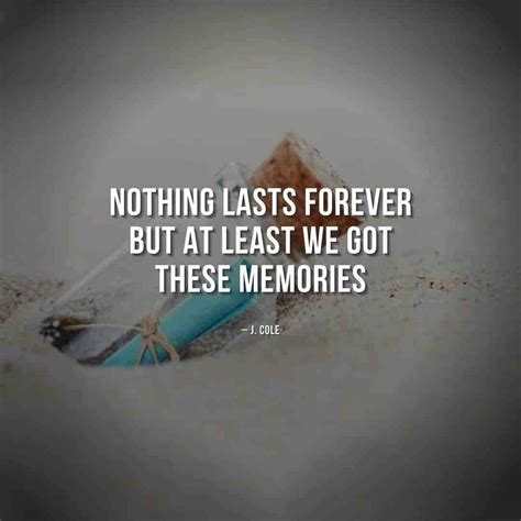 120 Memories Quotes That Will Hit You With A Wave Of Nostalgia Quotecc 2023