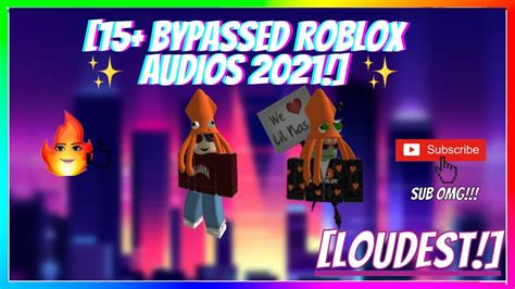 20 Loudest Bypassed Roblox Audios 2021 Check Desc Youtube