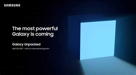 Samsung Galaxy Unpacked April 2021 Event Today How To Watch Live