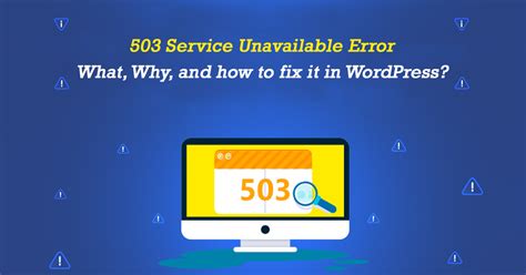 503 Service Unavailable Error What Why And How To Fix It In Wordpress