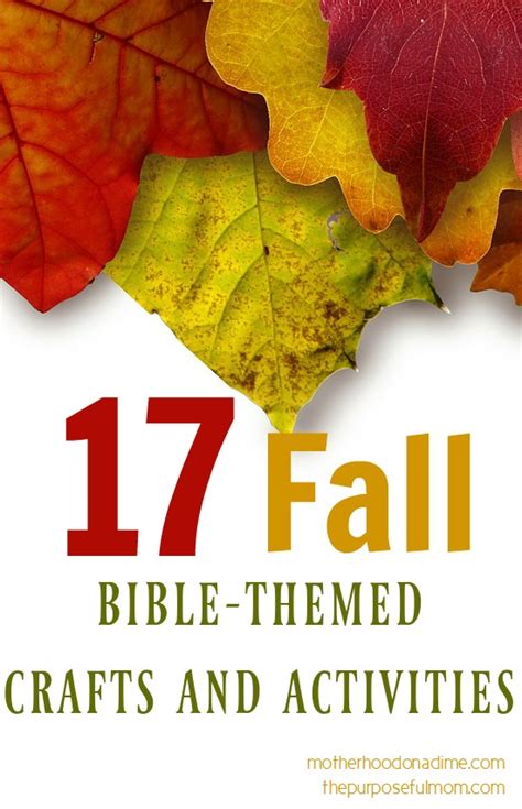 17 Fall Themed Bible Based Activities And Crafts The Purposeful Mom