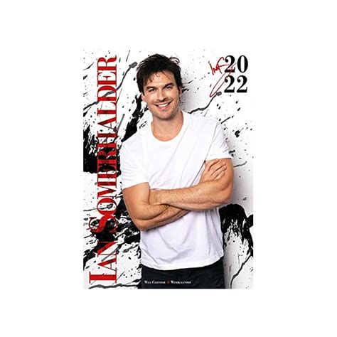 Buy Official Ian Somerhalder 2022 Calendar The Vampire Diaries Star