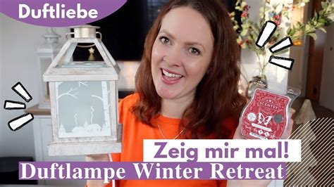 💜 winter retreat 💜 duftlampe des monats dezember 💜 scentsy beraterin youtube