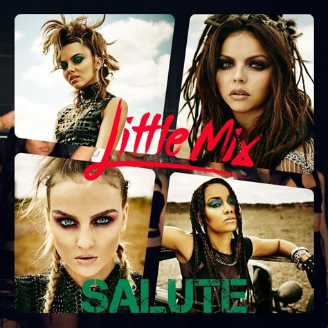 Salute Album Cover By Little Mix Little Mix Outfits Little Mix