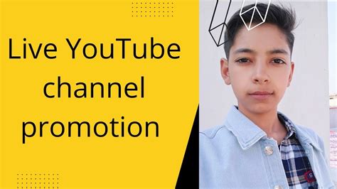 Live Youtube Channel Promotion Youtube