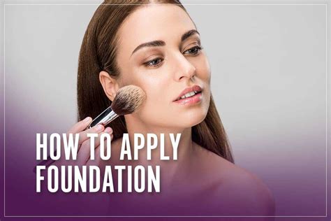Steps On How To Apply Foundation
