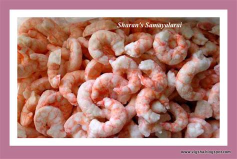 If using frozen shrimp, thaw it completely. | SHARAN'S SAMAYALARAI |: How to thaw frozen cooked Shrimp