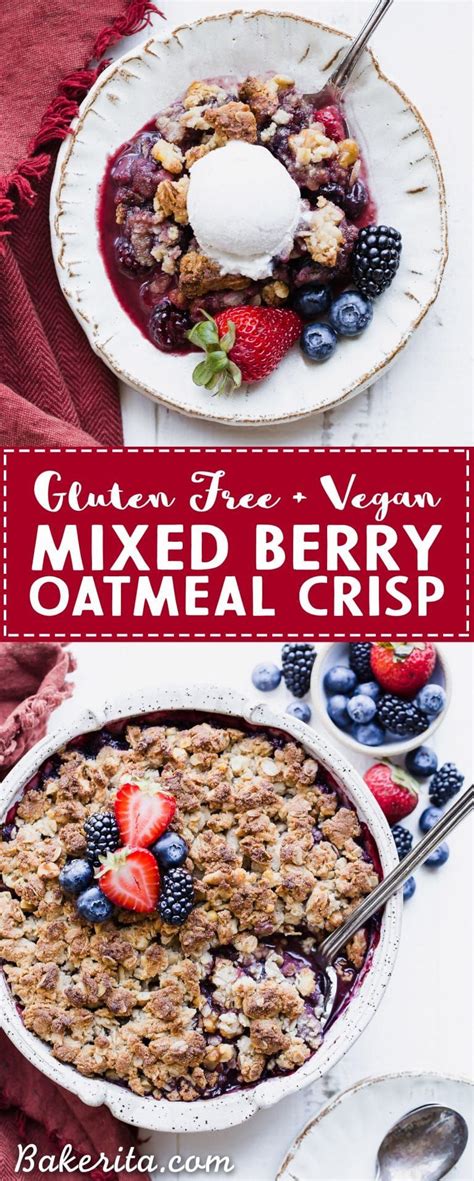 This Mixed Berry Crisp Uses A Mix Of Your Favorite Berries And Is