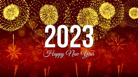 Happy New Year 2023 Background Fireworks Fireworks Happy New Year