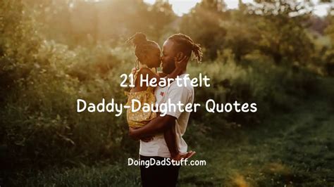21 Heartfelt Daddy Daughter Quotes Doing Dad Stuff